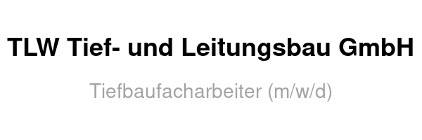 TLW Tief- und Leitungsbau GmbH