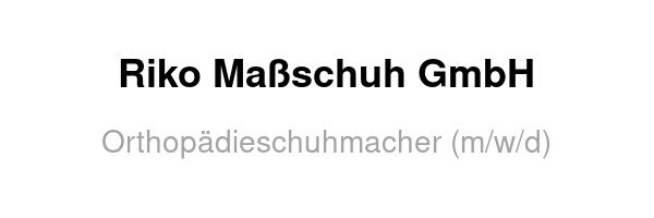 Riko Maßschuh GmbH /